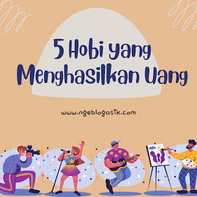 Hobi yang menghasilkan Hobi yang menghasilkan uang Hobi menulis yang menghasilkan uang