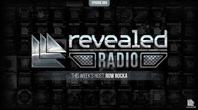 Revealed Radio 084 - Row Rocka