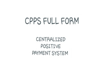 centralized positive payment system