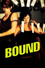 Bound 1996 Film Complet en Francais