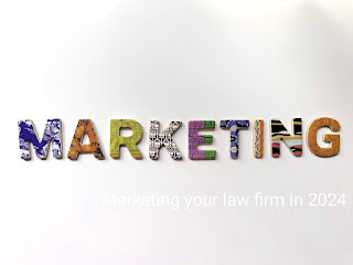 Marketing your law firm in 2024