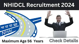 NHIDCL Recruitment 2024 Notifications