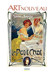Art Nouveau 2018: Großer Kunstkalender. Wandkalender mit Jugendstilplakaten aus der Belle Époque im Kunst Gallery Format: 48 x 64 cm, Foliendeckblatt