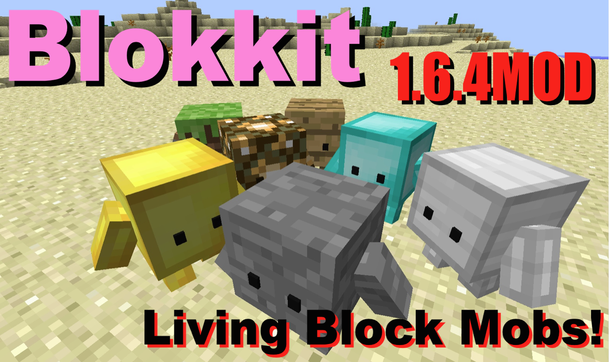 僕はマインクラフト Mod紹介ブログ Minecraft ブロックをペットにしよう 1 6 4mod Blokkit Living Block Mobs 僕はマインクラフト Mod紹介ブログ Minecraft ブロックをペットにしよう 1 6 4mod Blokkit Living Block Mobs
