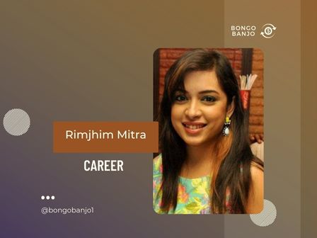 Rimjhim Mitra Career