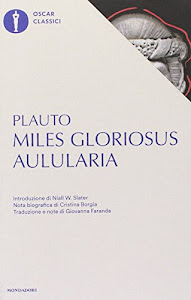 ©ScARicA. Aulularia-Miles gloriosus. Testo latino a fronte PDF di Mondadori