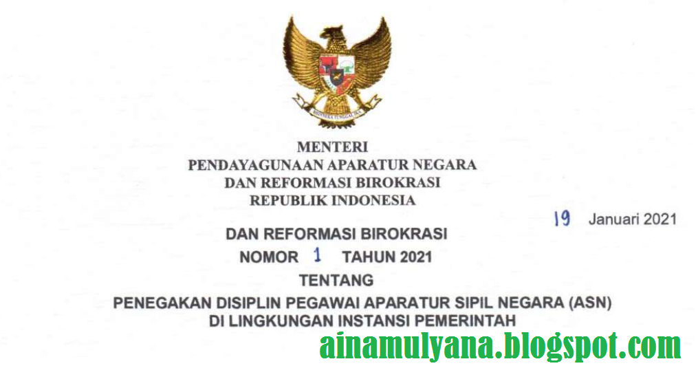  Tentang Penegakan Disiplin Pegawai ASN  di Lingkungan Instansi Pemerintah SE MENPAN NOMOR 1 TAHUN 2021 TENTANG PENEGAKAN DISIPLIN PEGAWAI ASN DI LINGKUNGAN INSTANSI PEMERINTAH