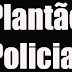 6º BPM : PLANTÃO POLICIAL NA REGIÃO