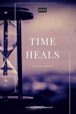 A hourglass indicating the value of time with a statement written as, Time heals