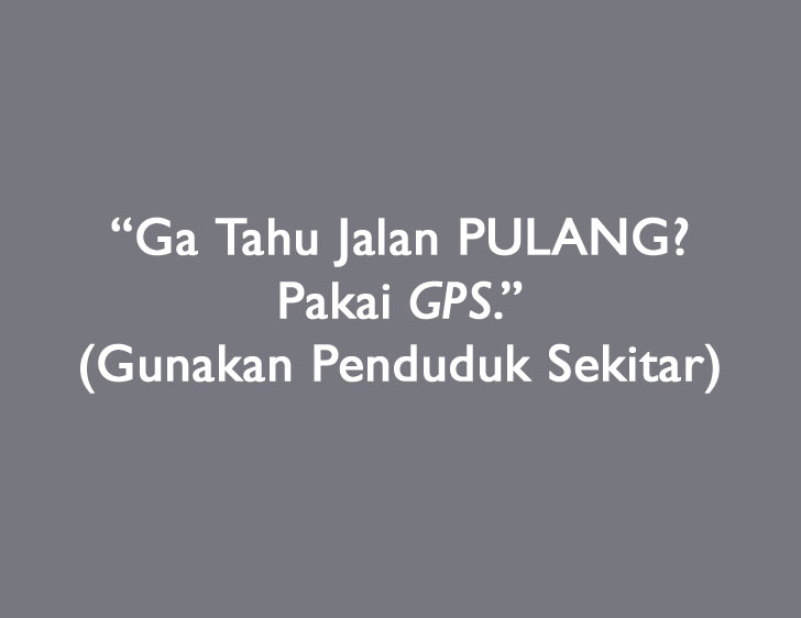 Ga Paham = Gagal Paham