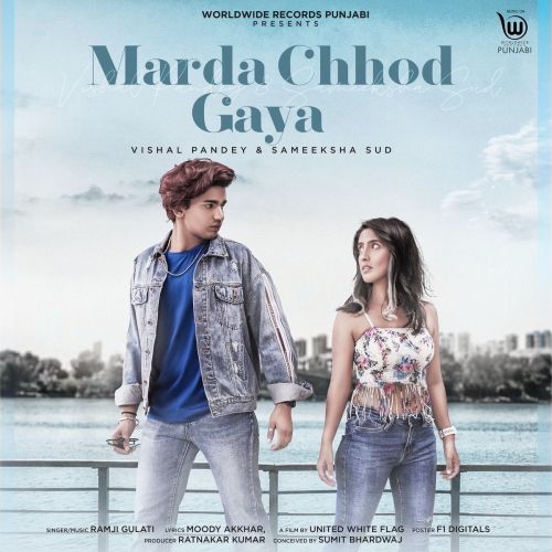 MARDA CHHOD GAYA Lyrics - RAMJI GULATI