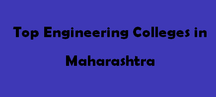 Top Engineering Colleges in Maharashtra 2014-2015