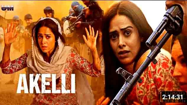 Akeli Full movie download