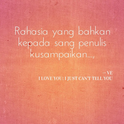 I Love You I Just Can't Tell You GagasMedia Alvi Syahrin