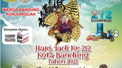 Rangkaian Hari Jadi ke- 212 Kota Bandung, Yuk Kita Lihat dan Ikutan !!!