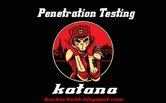 Katana (Penetration Testing)