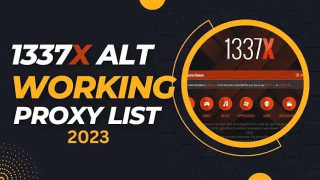 1337x Proxy List 2023: Working Mirror Sites for Accessing 1337x
