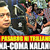 MUST WATCH! TRILLANES SUMOSOBRA NA ANG HIRIT! SABIK NG MAMATAY SI DUTERTE!