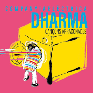 Companyia Elèctrica Dharma "Cancons Arraconades" 2023 Spain Prog Jazz Rock