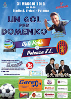 31 MAGGIO 2015 UN GOL PER DOMENICO 3°EDIZIONE