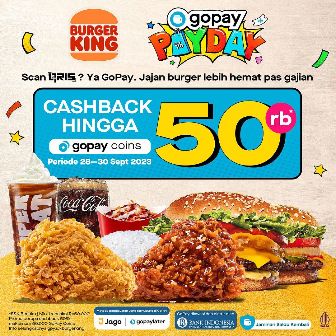 Promo BURGER KING GOPAY PAYDAY – CASHBACK Hingga Rp. 50.000