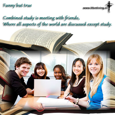 Combined study is meeting with friends, Where all aspects of the world are discussed except study.