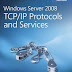 Joseph Davies, Windows Server 2008 TCP/IP Protocols and Services
