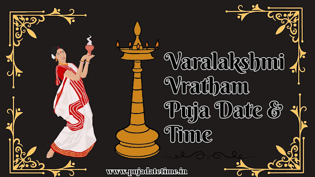 Varalakshmi Vratham Puja Date & Time