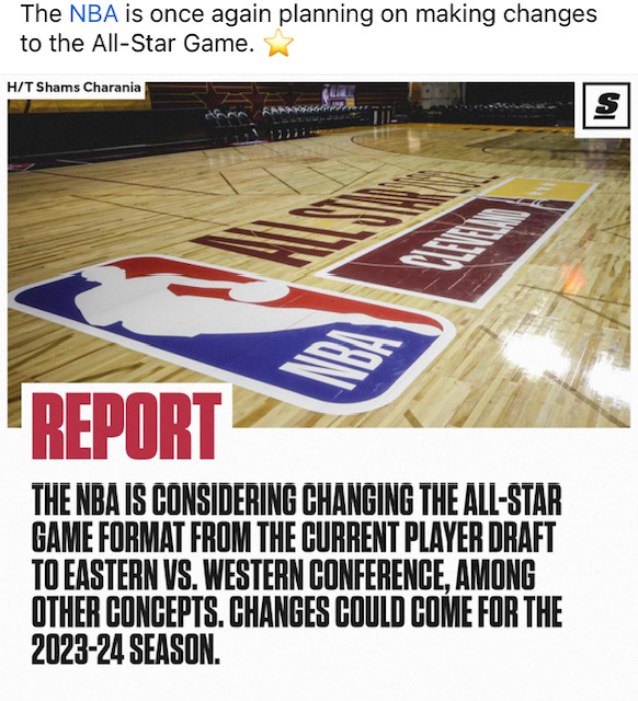 The NBA is considering changing the All-Star Game from the current Player  Draft to East vs. West, among other concepts. (via Shams)