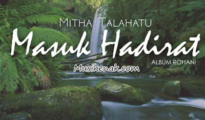 Download Lagu Rohani Terbaru Mitha Talahatu mp Senandung Lagu Rohani Kristen Terbaru Mitha Talahatu Full Album Mp3 Lengkap