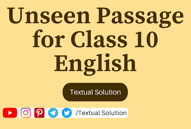 English Class 10 Solved Unseen Passage