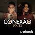 [News]Projeto "Conexão Gospel", da Deezer, estreia com dois grandes encontros inéditos: Gabriela Gomes e Felipe Araújo, em "Pode Acreditar!, e ELi Soares e Márcia Fellipe, em "Ele Pode, Ela Faz"