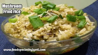 Mushroom fried rice, Indo Chinese recipe, Fried rice, Kids meal