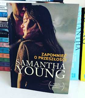 #207 'Zapomnieć o przeszłości' Samantha Young 