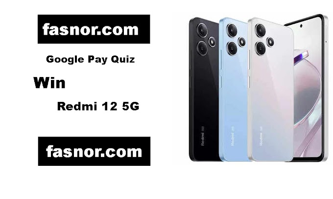 Win Redmi 12 5G Smartphone Google Pay Redmi 12 Quiz Answers