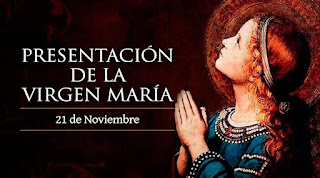 21 de noviembre presentacion de la virgen maria