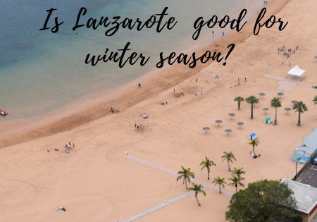 Is Lanzarote good for winter season