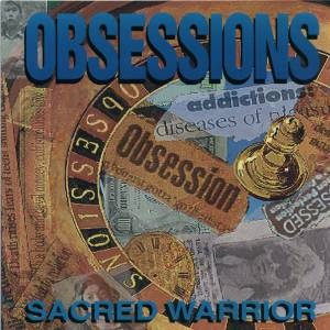 Sacred Warrior - Obessions 1991