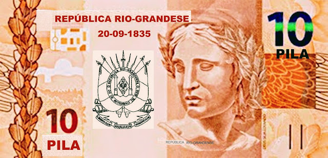 A foto mostra 10 pila uma espécie de dinheiro no linguajar regional do Rio Grande do Sul. Na cédula de 10 pila está inscrito: Republica Rio-Grandense 20-09-1835.