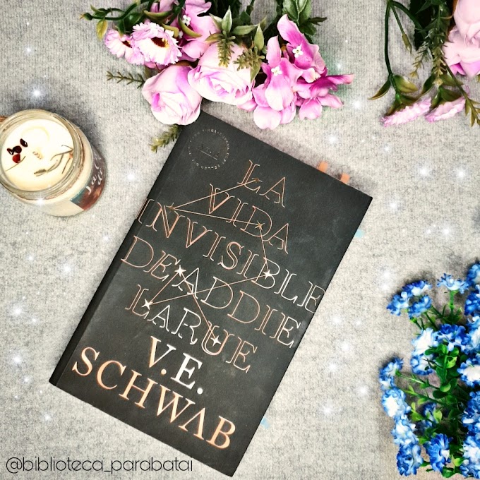 #Reseña 63 - La vida invisible de Addie LaRue de V.E. Schwab