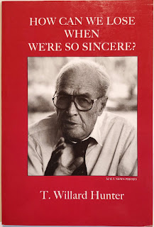 How Can We Lose When We're So Sincere? by T Willard Hunter first edition trade paperback The Paige Press, Claremont, CA (2005)  A collection of sayings collected during the author's life. From the back cover: "One hobby I have long pursued is collecting witticisms."  #GlobalBooksearchandSales #witticisms #humor #wit   Browse our online inventory 24/7 Learn more by following the link  https://www.alibris.com/stores/globalbooksearchandsales/search?mtype=&searchtype=title&searchquery=How+Can+We+Lose+When+We%27re+So+Sincere%3F