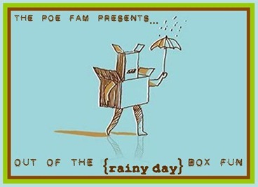 Out of the Rainy Day Box