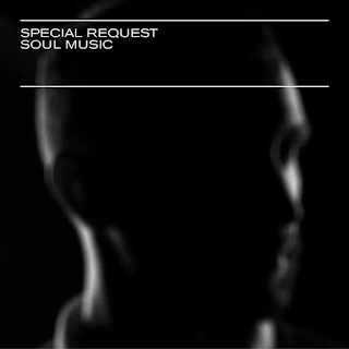 ALBUM: Soul Music - Special Request (Paul Woolford)