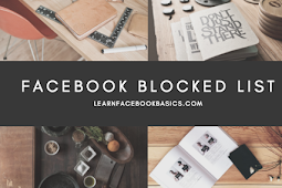 View My Blocked List On Facebook | See Your Facebook Blocked List