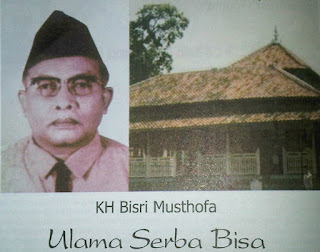 Biografi KH. Bisri Musthofa, Pesawahan, Rembang, Jawa Tengah