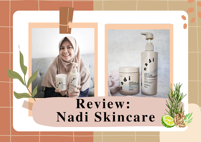 review nadi skin care brand skin care lokal