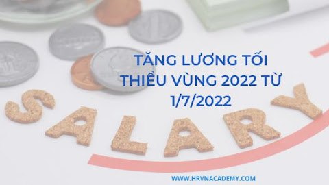 Hỏi đáp về việc tăng lương tối thiểu vùng 2022