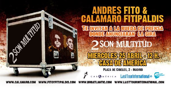 CALAMARO Y FITO, 2 SON MULTITUD