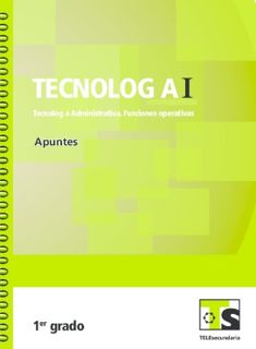 Libro de Telesecundaria Tecnología I Tecnología Administrativa Funciones Operativas I Primer grado   2016-2017