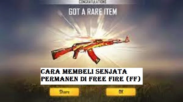 Cara Membeli Senjata Permanen Di Free Fire